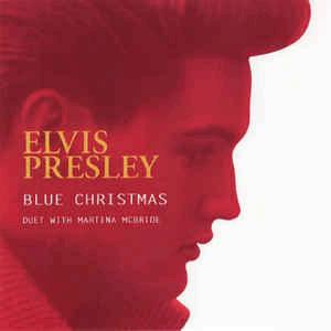 Elvis Presley, Martina McBride - Blue Christmas