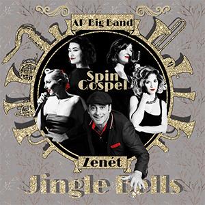 Zenet, Spin Gospel, AP Big Band - Jingle bells