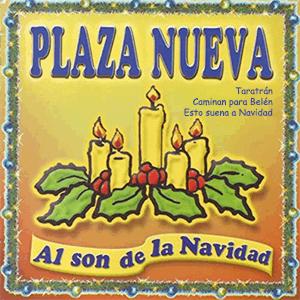 Plaza Nueva - Taratrn. Caminan para Beln. Esto suena a Navidad