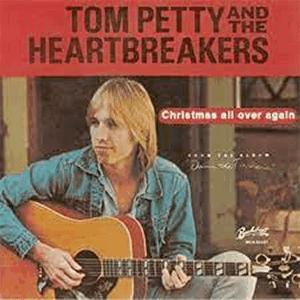 Tom Petty and The Heartbreakers - Christmas all over again..