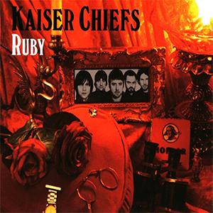 Kaiser Chiefs - Ruby