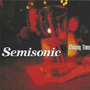 Semisonic - Closing time
