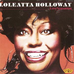 Loleatta Holloway - Love sensation