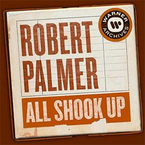 Robert Palmer - All shook up