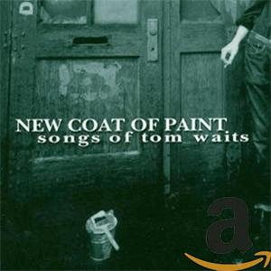 Tom Waits - New coat of paint
