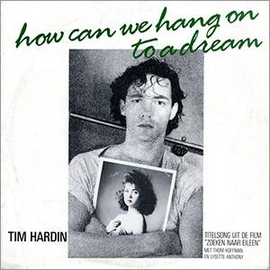 Tim Hardin - How can we hang on to a dream