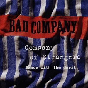 Bad Company - Dance with the devil