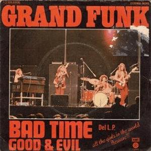 Grand Funk Railroad - Bad time.