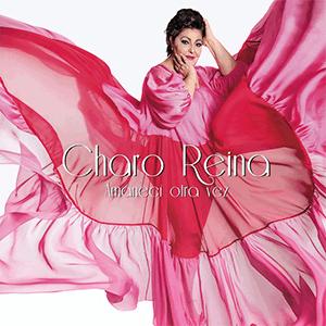 Charo Reina - Amanec otra vez