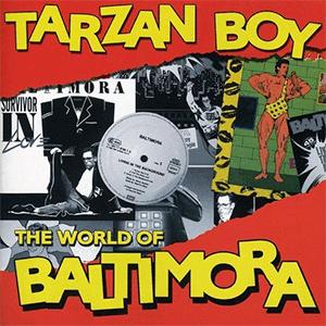 Baltimore - Tarzan boy