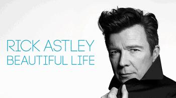 Rick Astley - Beautiful life