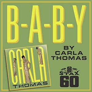 Carla Thomas - B-A-B-Y