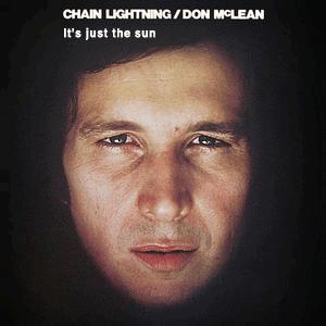 Don McLean - Its just the sun