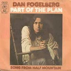 Dan Fogelberg - Part of the plan