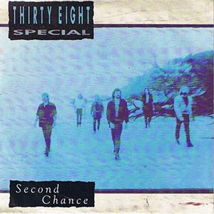 38 Special - Second chance
