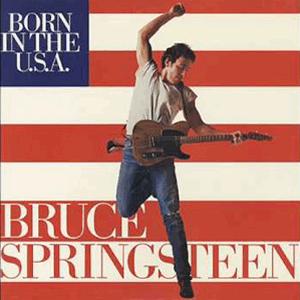 Bruce Springsteen - Born In The U.S.A.