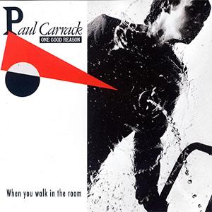 Paul Carrack - When you walk in the room