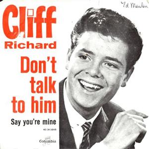 Cliff Richard - Don´t talk to him