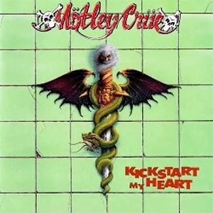 Mtley Cre - Kickstart my heart