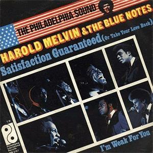 Harold Melvin and The Blue Notes - Satisfaction guaranteed (or take your love back)