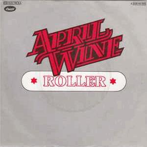 April Wine - Roller