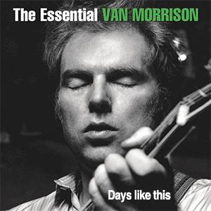 Van Morrison - Days like this..