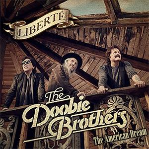 The Doobie Brothers - The american dream.