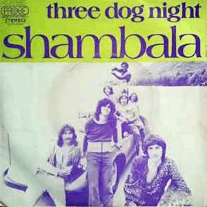 Three Dog Night - Shambala.