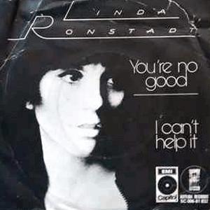 Linda Ronstadt - You´re no good
