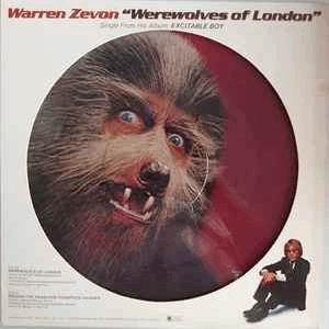 Warren Zevon - Werewolves of London.