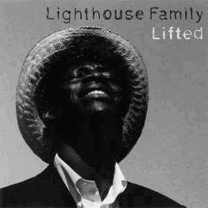 Lighthouse Family - Lifted