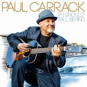 Paul Carrack - If I should fall behind