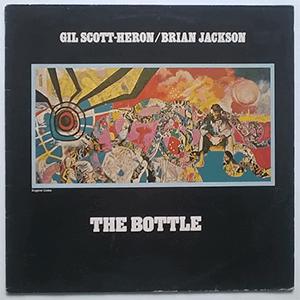 Gil Scott-Heron - The bottle..