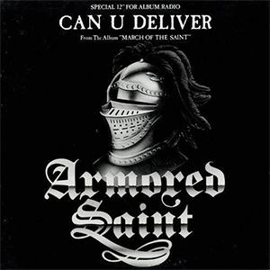 Armored Saint - Can u deliver