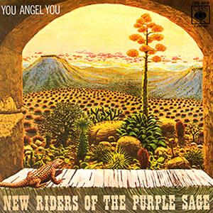 New Riders of The Purple Sage - You angel you