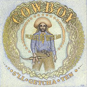 Cowboy - Please be with me