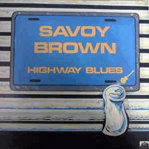 Savoy Brown - Highway blues