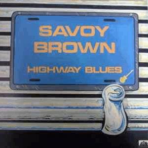 Savoy Brown - Highway blues