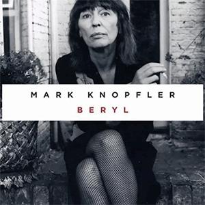 Mark Knopfler - Beryl