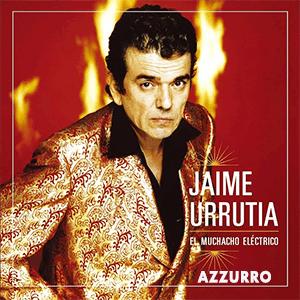 Jaime Urrutia - Azzurro.