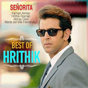 Seorita - Farhan Akhtar, Hrithik Roshan, Abhay Deol, Mara del Mar Fernndez