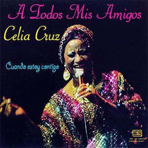 Celia Cruz - Cuando estoy contigo