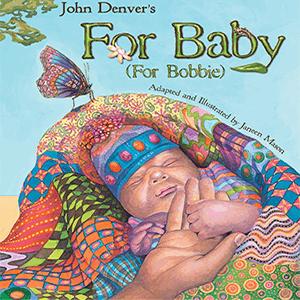 John Denver - For Baby (For Bobbie)