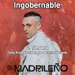 C. Tangana con Dipsy King, Nicolas Reyes y Tonino Baliardo - Ingobernable