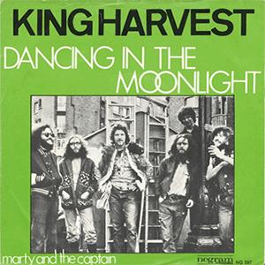 King Harvest - Dancing in the moonlight..