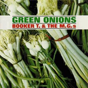 Booker T and the M G s - Green Onions