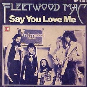 Fleetwood Mac - Say you love me