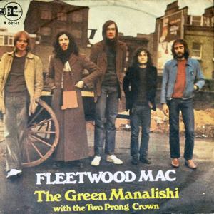 Fleetwood Mac - The green Manalishi