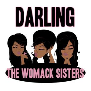 The Womack Sisters - Darling