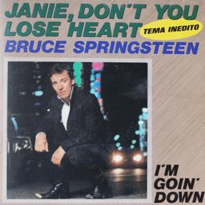 Bruce Springsteen - Janey, don t you lose heart